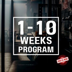 1-10 WEEKS PROGRAM