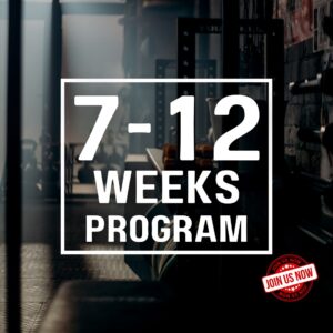 7-12 WEEKS PROGRAM
